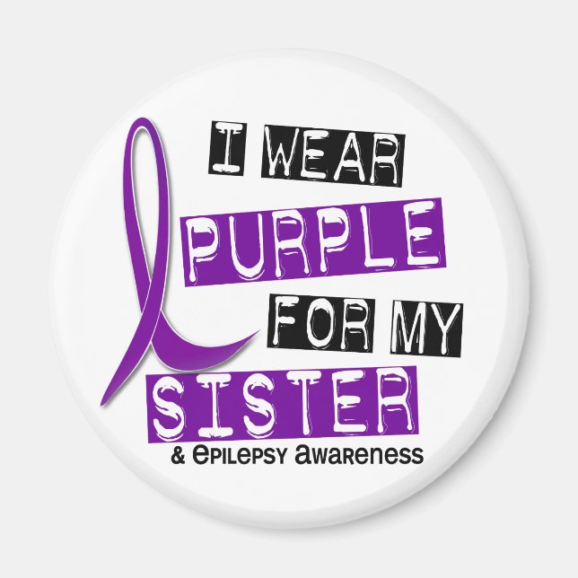 I Wear Purple Sister Epilepsy Magnet (Front)