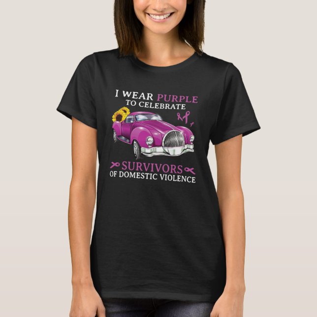 I wear purple to celebrate survivors of domestic v T-Shirt (Front)