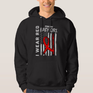 I Wear Red Baby Girl Daughter Heart Disease Awaren Hoodie