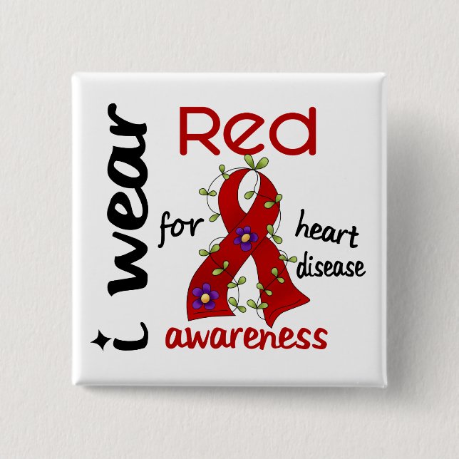 I Wear Red For Awareness 43 Heart Disease Button (Front)