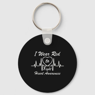I Wear Red For Heart Disease Awareness Go Red At F Keychain