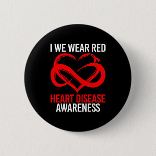 I Wear Red For Heart Disease Awareness Red Ribbon Button