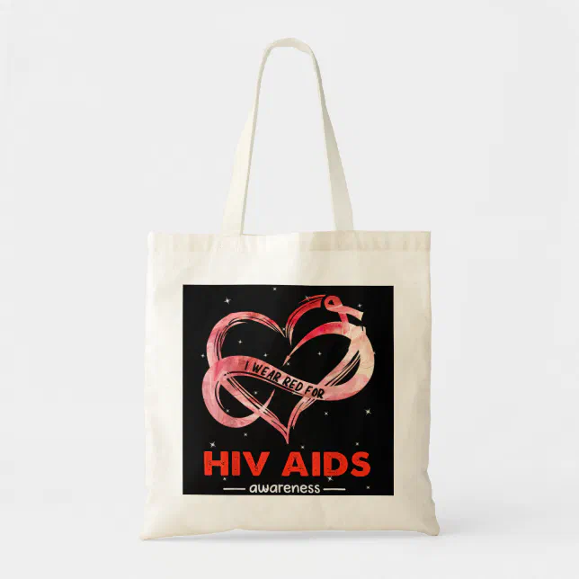 I Wear Red For HIV AIDS AWARENESS    Tote Bag (Front)