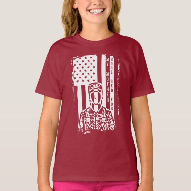 I Wear Red For Mother - Honor Military Service T-Shirt (Front)