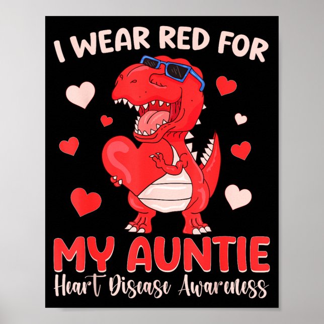 I Wear Red For My Auntie Heart Disease Awareness T Poster (Front)