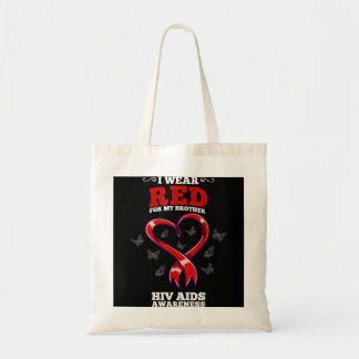 I Wear Red For My Brother HIV AIDS Awareness  Tote Bag