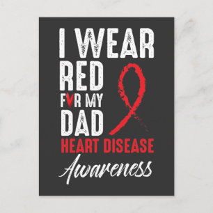 I Wear Red For My Dad Heart Disease Awareness Postcard