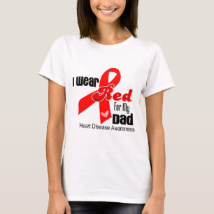 I Wear Red For My Dad Heart Disease T-Shirt