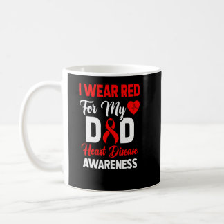 I Wear Red For My Dad Outfit Heart Disease Awarene Coffee Mug