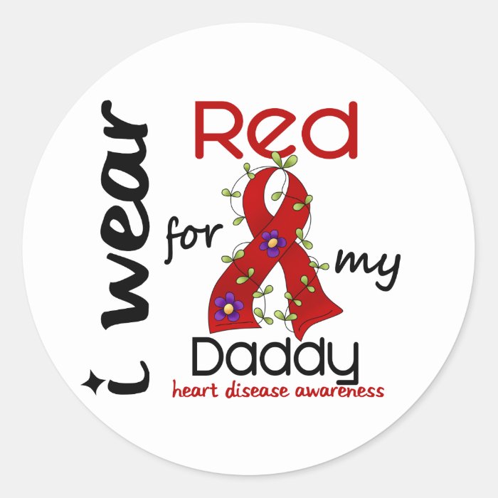 I Wear Red For My Daddy 43 Heart Disease Stickers