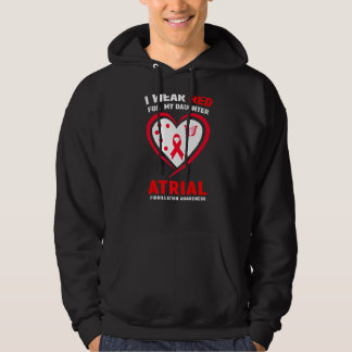 I Wear Red For My Daughter Atrial Fibrillation Awa Hoodie
