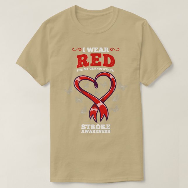 I Wear Red For My Grandfather Stroke Awareness  T-Shirt (Design Front)
