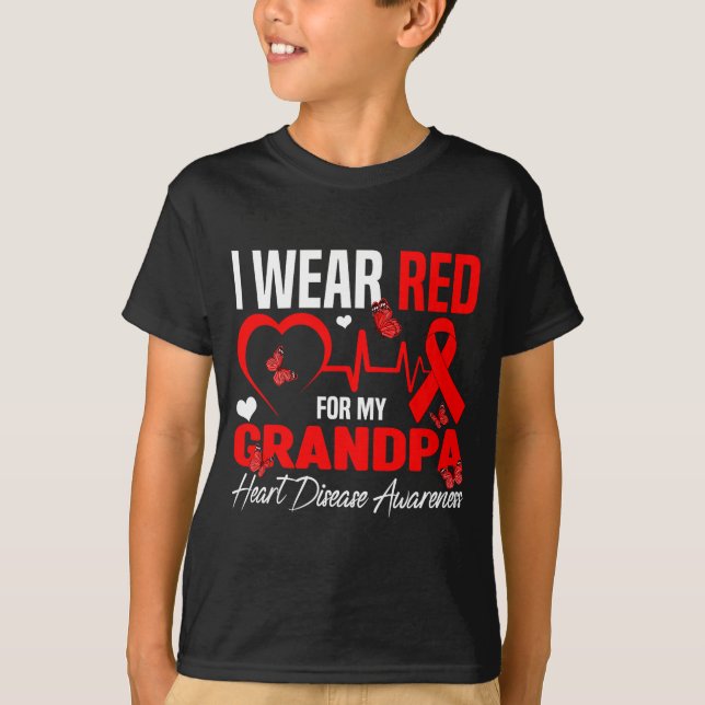 I Wear Red For My Grandpa Heart Disease Awareness  T-Shirt (Front)