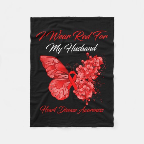 I Wear Red For My Husband Heart Disease Awareness  Fleece Blanket