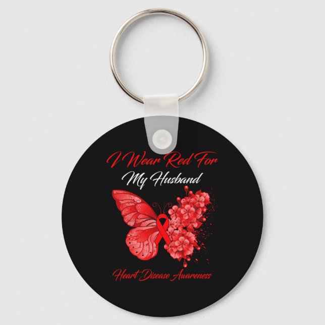 I Wear Red For My Husband Heart Disease Awareness  Keychain (Front)