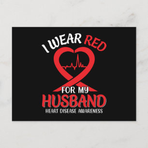 I Wear Red For My Husband Heart Disease Awareness Postcard
