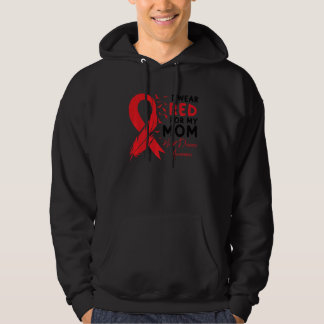 I Wear Red For My Mom Heart Disease Awareness Card Hoodie