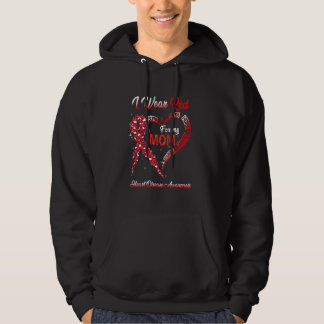 I Wear Red for My Mom Heart Disease Awareness Gift Hoodie