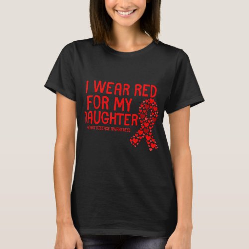 I Wear Red For My Mom Heart Disease Awareness Supp T_Shirt