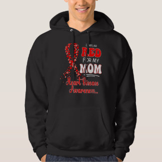 I Wear Red For My Mom Heart Disease Awareness Wome Hoodie
