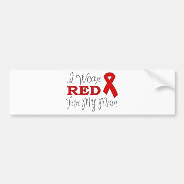 I Wear Red For My Mom (Red Ribbon) Bumper Sticker (Front)