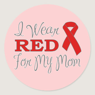 I Wear Red For My Mom (Red Ribbon) Classic Round Sticker