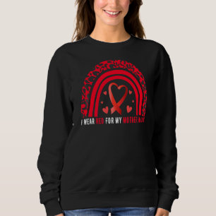 I Wear Red For My Mother In Law Stroke Awareness S Sweatshirt