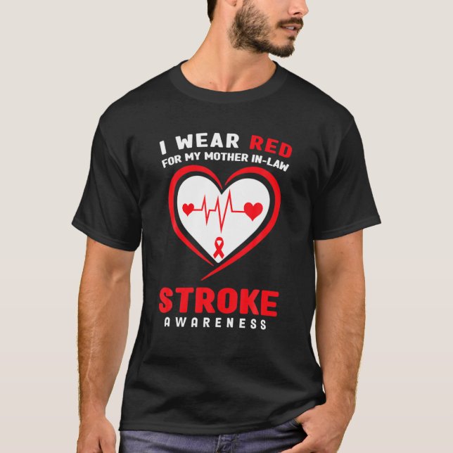 I Wear Red For My Mother In-Law Stroke Awareness T-Shirt (Front)