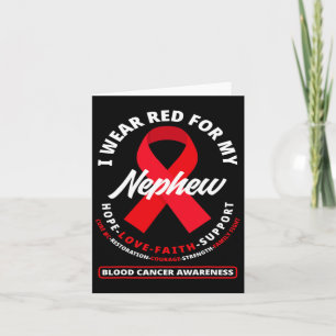 I Wear Red For My Nephew Blood Cancer Awareness Card