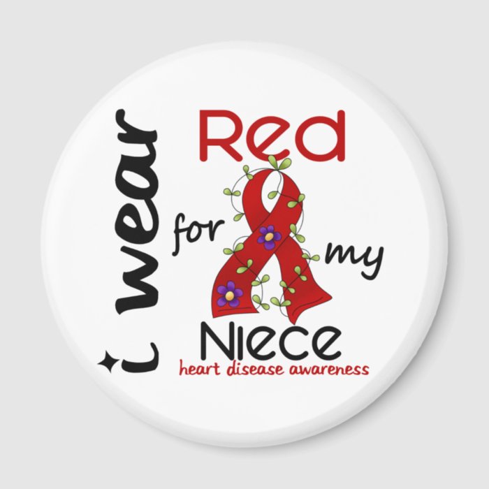 I Wear Red For My Niece 43 Heart Disease Refrigerator Magnets