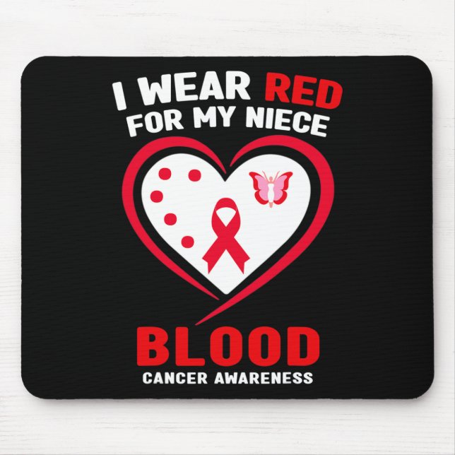 I Wear Red For My Niece Blood Cancer Awareness 3  Mouse Pad (Front)