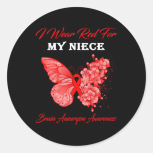 I Wear Red For My Niece Brain Aneurysm Awareness Classic Round Sticker