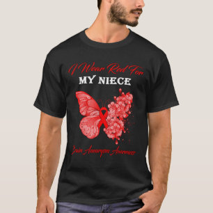 I Wear Red For My Niece Brain Aneurysm Awareness T-Shirt