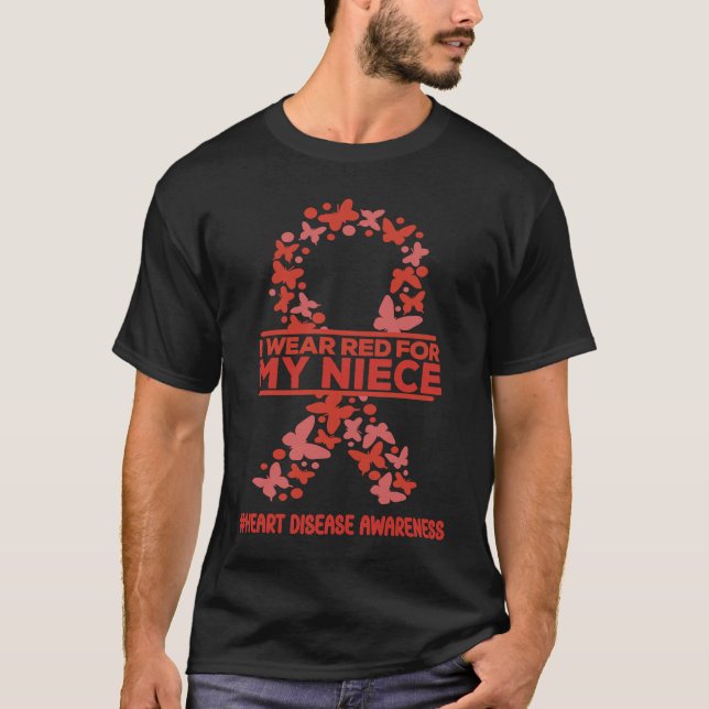 I Wear Red For My Niece Heart Disease Awareness We T-Shirt (Front)