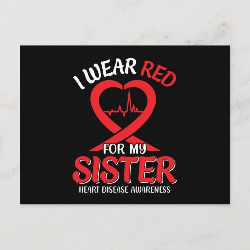 I Wear Red For My Sister Heart Disease Awareness Postcard
