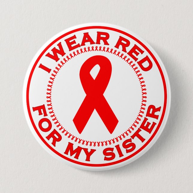 I Wear Red For My Sister Pinback Button (Front)