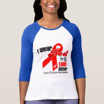 I Wear Red For My Twin Sister Heart Disease T-Shirt