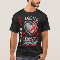 I Wear Red For My Uncle Heart Disease Awareness Ri T-Shirt