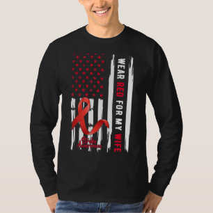 I Wear Red For My Wife Stroke Awareness Survivor W T-Shirt