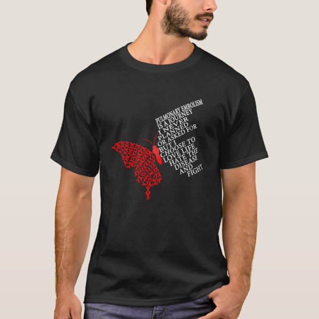 I Wear Red For Pulmonary Embolism Awareness Warrio T-Shirt (Front)