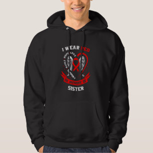 I Wear Red In Memory of my Sister Heart Disease Aw Hoodie