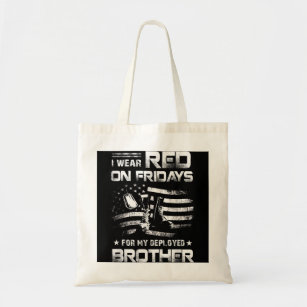 I Wear Red On Friday For My Brother Support Our Tr Tote Bag