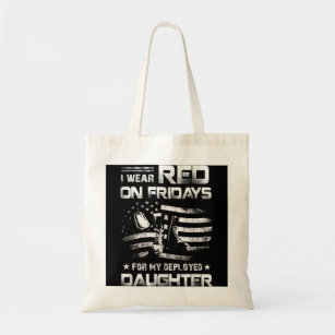 I Wear Red On Friday For My Daughter Support Our T Tote Bag