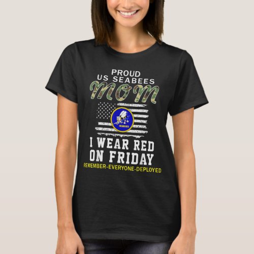 I Wear Red On Friday RED Friday_Proud US Seabees M T_Shirt