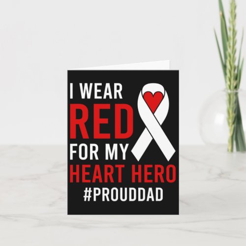 I Wear Red Proud Chd Warrior Father Chd Awareness  Card