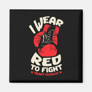 I Wear Red To Fight For A Heart Disease Defect Chd Magnet