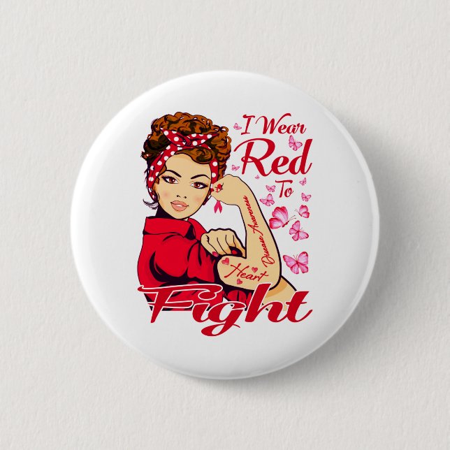 I Wear Red To Fight Heart Disease Awareness Button (Front)