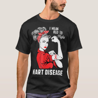 I Wear Red To Fight Heart Disease Awareness CHD Mo T-Shirt