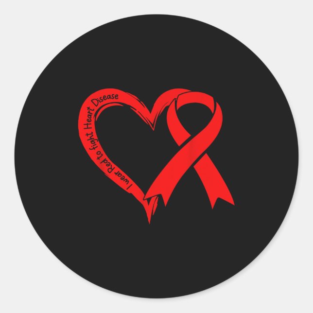 I Wear Red To Fight Heart Disease Awareness Heart  Classic Round Sticker (Front)