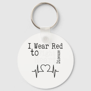I Wear Red To Fight Heart Disease Saying Keychain